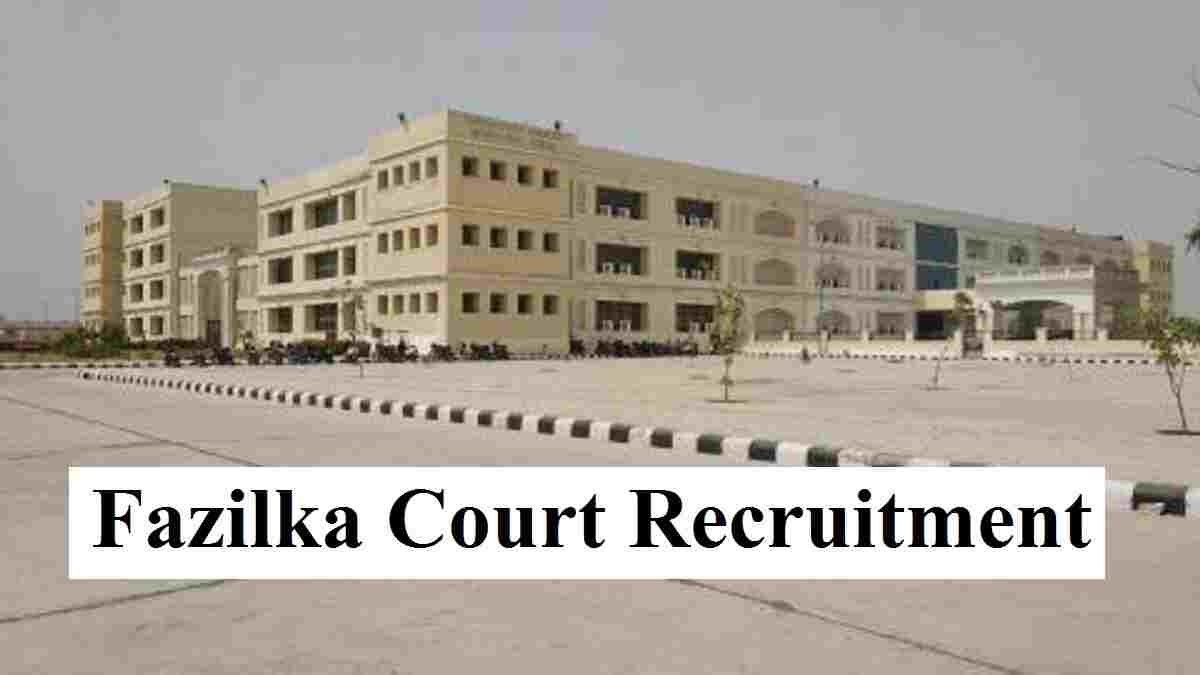 Fazilka Court Clerk Vacancy 2024